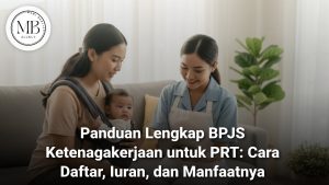 Ilustrasi BPJS Ketenagakerjaan untuk PRT dan ART