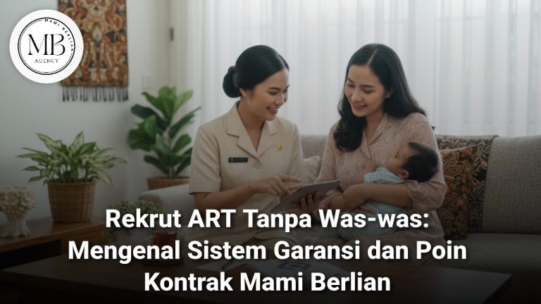Proses rekrut ART tanpa was-was di Mami Berlian Surabaya