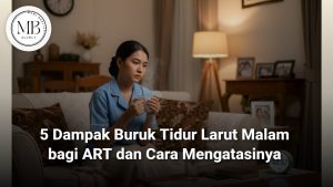 Ilustrasi dampak buruk tidur larut malam bagi ART dan kesehatan asisten rumah tangga