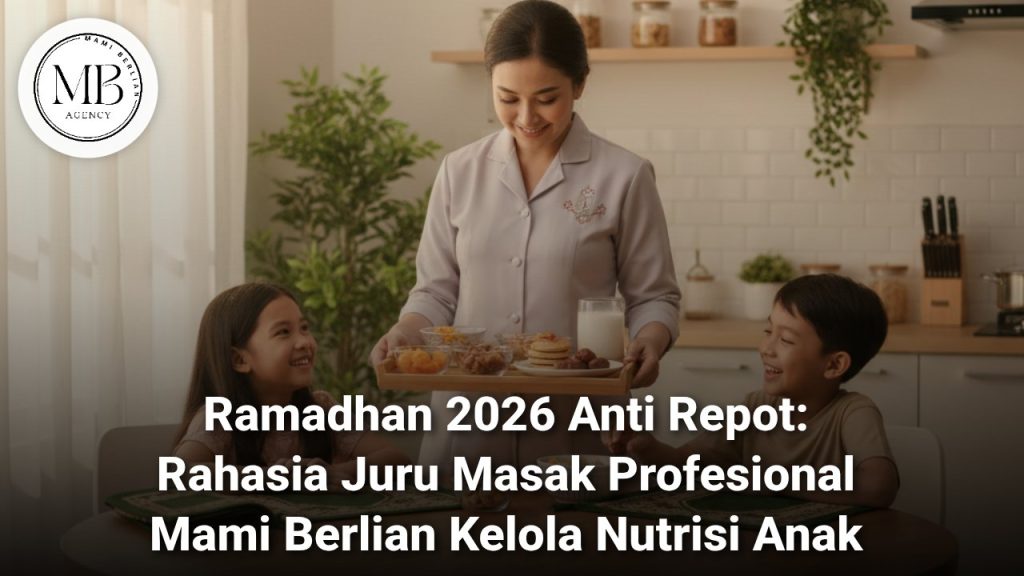 Juru Masak Ramadhan Mami Berlian menyiapkan menu sehat untuk anak
