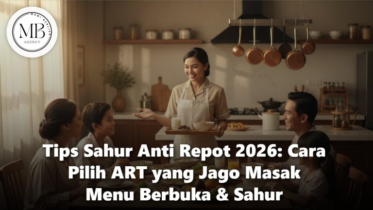 Tips Sahur Anti Repot 2026 dengan ART Profesional Mami Berlian