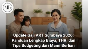 Ilustrasi Standar Gaji ART Surabaya 2026 Mami Berlian
