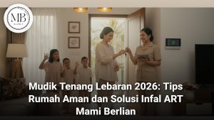 Persiapan Mudik Tenang Lebaran 2026 dengan layanan Mami Berlian